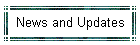 News and Updates